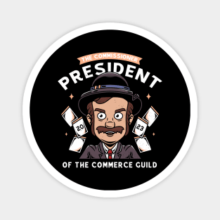 Commerce Guild President Magnet